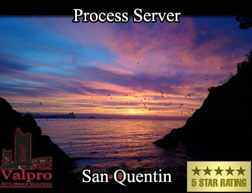 Process Server San Quentin