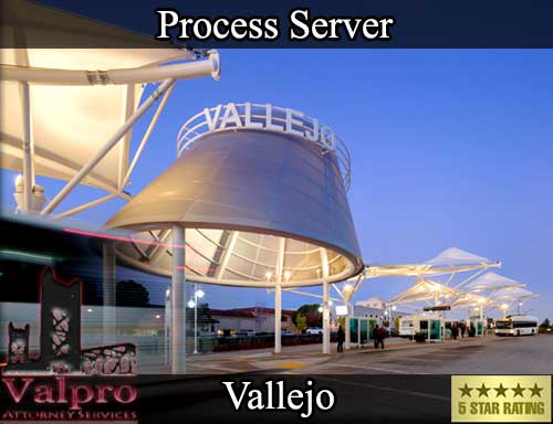 Process Server Vallejo