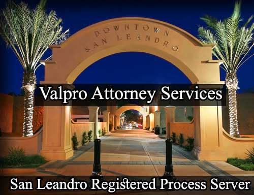 Registered Process Server in San Leandro California