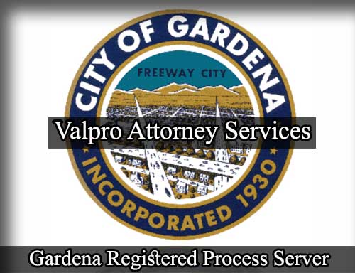 Registered Process Server Gardena California