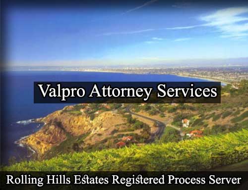 Registered Process Server Rolling Hills Estates California