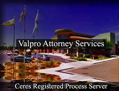 Registered Process Server Ceres California